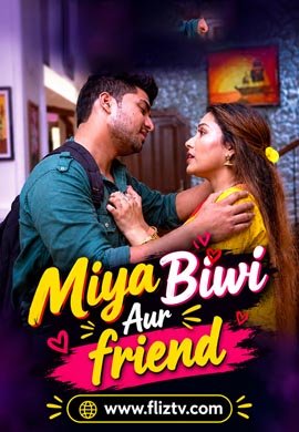 Miya Biwi Aur friend